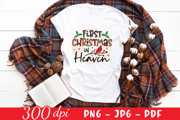 First Christmas in Heaven PNG, JPG, PDF