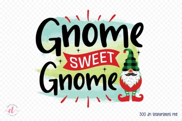 Gnome Sweet Gnome Graphics for Crafts