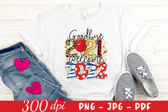 Goodbye 2021 Welcome 2022 PNG Graphics for Crafts