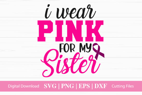 I Wear Pink for My Sister: Graphics & Crafts Review
