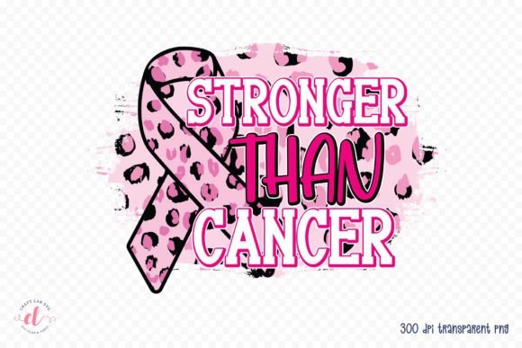 Stronger Than Cancer Graphics for Crafts